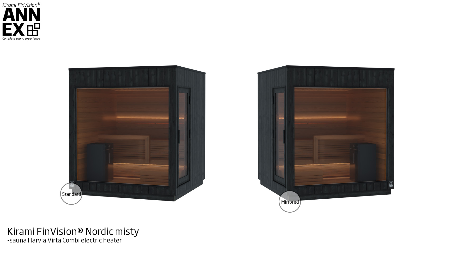Kirami FinVision® -sauna Nordic misty, with Harvia Electric heater| Kirami FinVision® Annex